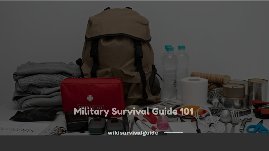 Military Survival Guide 101